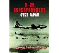 B-29 Superfortress over Japan