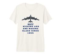 B-52 Grandpa Buff Kicking A and Making Glass Since 1955 Premium T-Shirt