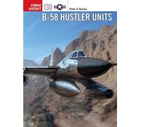 B-58 Hustler Units: 130 (Combat Aircraft)
