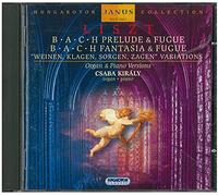 B.A.C.H Prelude & Fugue, B.A.C.H Fantasia & Fugue (Kiraly)