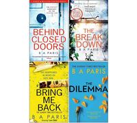 B A Paris Collection 4 Books Set Behind Closed Doors, Breakdown, Bring Me Back