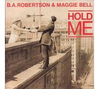 B. A. Robertson - B A ROBERTSON/MAGGIE BELL Hold Me UK 7" 45
