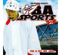 B.A. - Sports 2: This Is Not Mik Jones