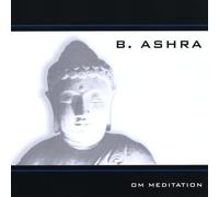 B.Ashra - Om Meditation