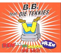 B.B. & Die Tekkies - Bin ich da schon drin [Single-CD]