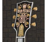 B.B. King & Friends 80