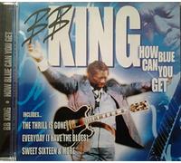B.B. King - How Blue Can You Get