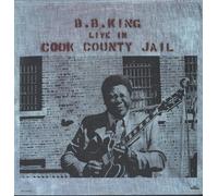 B.B. King - Live at Cook County Jail [VINYL]