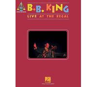 B. B. King – Live at the Regal – Guitar Recorded Versions – Hal Leonard