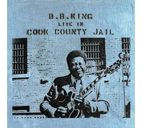 B.B. King – Live in Cook County Jail – Vinyl LP – New