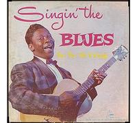 B.B. King - Singing the Blues (Blood Red Vinyl) [VINYL]