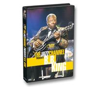 B.B. King : The Jazz Channel Presents B.B. King