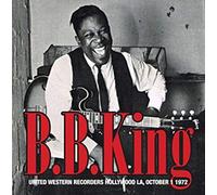 B.B.King - United Western Recorders Hollywood La , October 1st 1972 [VINYL]