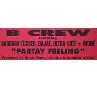 B Crew Ft Dajae,Ultra Nate / Party Feeling