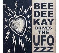 B.D.K & The U.F.O.ZZZ - You Move Me Baby [7" VINYL]