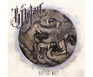 B Dolan Kill the Wolf (Vinyl) 12" Album