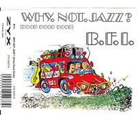 B.F.I. - Why. Not. Jazz? (Doop Doop Doop