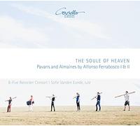 B-Five Recorder Consort; Ofie Vanden Eynde - Pavans And Almaines By Alfonso Ferrabosco I & II
