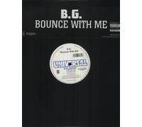 B.G. - Bounce Wit Me [12" VINYL]