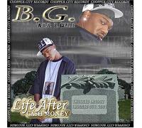 B.G. - Life After Cash Money (Clean Version) [Us Import]
