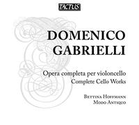 B. Hoffmann - Modo Antiquo - Gabrielli: Complete Cello Works