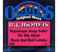 B.J. Thomas - B.J. Thomas: Raindrops Keep Fallin' On My Head / Rock And Roll Lullaby [7" Single, 100·07·137]