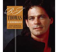 B.J. THOMAS - IN REMEMBRANCE - LOVE SONGS LOST TREASURES - CD - K3z