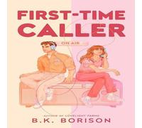 B.K. Borison First Time Caller Paperback Book in White B.K. Borison White