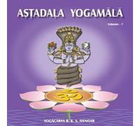 B.K.S. Iyengar Astadala Yogamala (Collected Works) Volume 7 Paperback Book B.K.S. Iyengar Multicolor