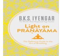 B.K.S. Iyengar Light on Pranayama Paperback Book B.K.S. Iyengar Multicolor