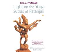 B.K.S Iyengar Light on the Yoga Sutras of Patanjali Book (Paperback)