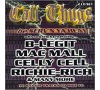 B-Legit - Cali Thugs-Serv'n Ya Heat