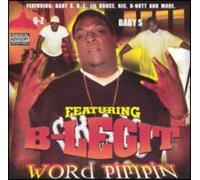B-Legit - Word Pimpin