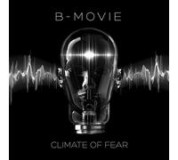 B-Movie - Climate of Fear