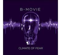 B-Movie - Climate of Fear [VINYL]