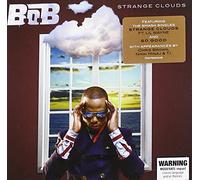 B.O.B. - Strange Clouds