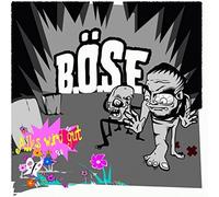 B.Ö.S.E. - Alles Wird Gut