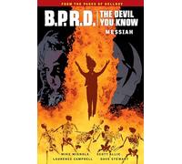 B.P.R.D.: The Devil You Know Volume 1 ;