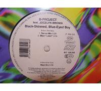 B-Projekt Feat.Jocelyn Brown - Black Skinned-Blue Eyed Boy [Vinyl Maxi-Single] [VINYL]