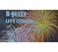 B-Queen - Let's celebrate (Full Vocal Mix, 2000) [VINYL]