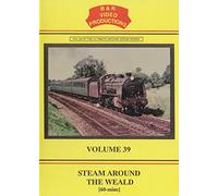B&R 39: Steam Around The Weald DVD - B & R Video Productions