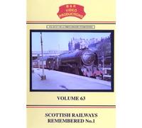 B&R 63: Scottish Railways Remembered Part 1 DVD - B & R Video Productions
