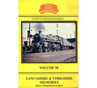 B&R 98: Lancashire & Yorkshire Memories Part 6 - DVD - B & R Video Productions