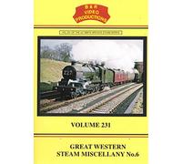 B & R Vol.231 - Great Western Steam Miscellany No.6