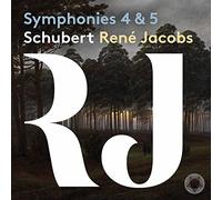 B?Rock Orchestra; Rene Jacobs - Schubert: Symphonies 4 & 5