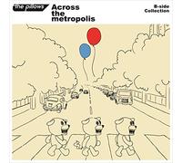 B-side Collection『Across the metropolis』(DVD付)