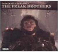 B-Style - Gonervill Presents The Freak Brothers: GONERVILL PRESENTS