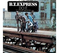 B.T.Express - Do It ('Til You're Satisfied) +2