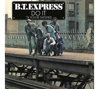 B.T. Express - Do It 'Til You're Satisfied - 40th Anniversary Edition (Clear Blue Vinyl/Gatefold Cover) [Vinyl LP] [VINYL]