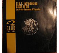 B.U.T.Introducing Susa d'Or - La Petite Seconde d'Eternite [Vinyl Maxi-Single] [VINYL]